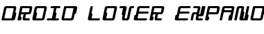 Download Droid Lover Expanded Italic Expanded Italic Font Title Preview