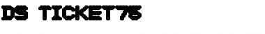 Download DS Ticket75 Regular Font Title Preview
