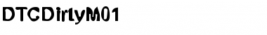 Download DTCDirtyM01 Regular Font Title Preview