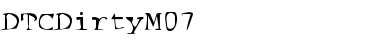Download DTCDirtyM07 Regular Font Title Preview