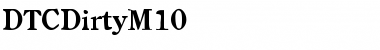 Download DTCDirtyM10 Regular Font Title Preview