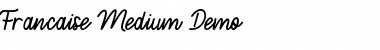 Download Francaise Medium demo Medium Font Title Preview
