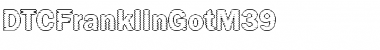 Download DTCFranklinGotM39 Regular Font Title Preview