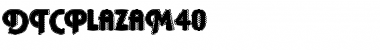 Download DTCPlazaM40 Regular Font Title Preview