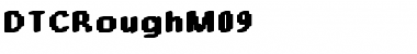 Download DTCRoughM09 Regular Font Title Preview