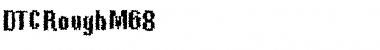 Download DTCRoughM68 Regular Font Title Preview
