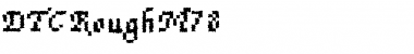 Download DTCRoughM78 Regular Font Title Preview