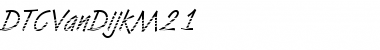 Download DTCVanDijkM21 Regular Font Title Preview
