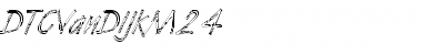 Download DTCVanDijkM24 Regular Font Title Preview