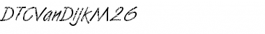Download DTCVanDijkM26 Regular Font Title Preview