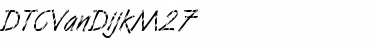 Download DTCVanDijkM27 Regular Font Title Preview
