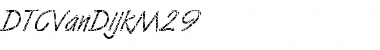 Download DTCVanDijkM29 Regular Font Title Preview