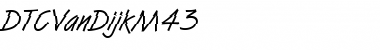 Download DTCVanDijkM43 Regular Font Title Preview