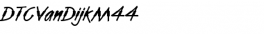 Download DTCVanDijkM44 Regular Font Title Preview