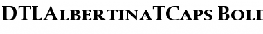 Download DTLAlbertinaTCaps Bold Font Title Preview