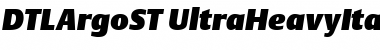 Download DTLArgoST ItalicHeavy Font Title Preview