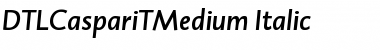 Download DTLCaspariTMedium Regular Font Title Preview