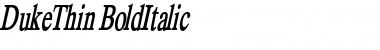 Download DukeThin BoldItalic Font Title Preview