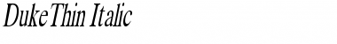 Download DukeThin Italic Font Title Preview