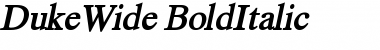 Download DukeWide BoldItalic Font Title Preview