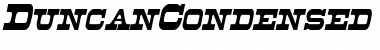 Download DuncanCondensed Italic Font Title Preview