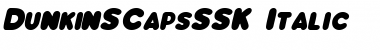Download DunkinSCapsSSK Italic Font Title Preview
