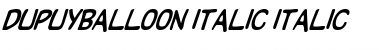 Download DupuyBALloon-Italic Italic Font Title Preview