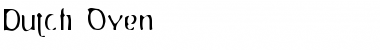 Download Dutch Oven Font Title Preview