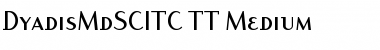 Download DyadisMdSCITC TT Medium Font Title Preview