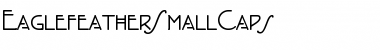 Download EaglefeatherSmallCaps Regular Font