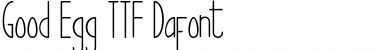 Download Good Egg Alternatif 1 Regular Font Title Preview