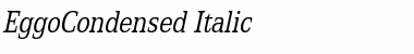 Download EggoCondensed Italic Font