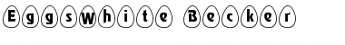 Download EggsWhite Becker Normal Font