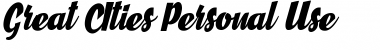 Download Great Cities Personal Use Regular Font Title Preview