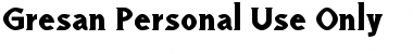 Download Gresan - Personal Use Only Regular Font Title Preview