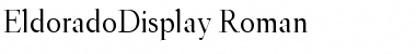 Download EldoradoDisplay Regular Font Title Preview