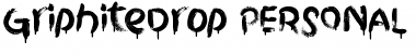 Download Griphite Drop PERSONAL USE Regular Font Title Preview