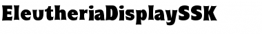 Download EleutheriaDisplaySSK Regular Font Title Preview