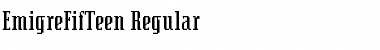 Download EmigreFifTeen Regular Font Title Preview
