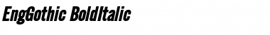 Download EngGothic BoldItalic Font Title Preview