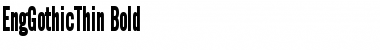 Download EngGothicThin Bold Font Title Preview