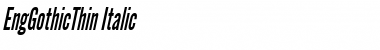 Download EngGothicThin Italic Font Title Preview