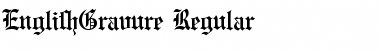 Download EnglishGravure Regular Font Title Preview