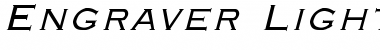 Download Engraver-Light Italic Italic Font Title Preview