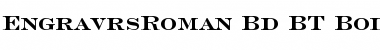 Download EngravrsRoman Bd BT Bold Font Title Preview