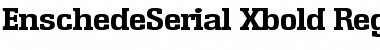 Download EnschedeSerial-Xbold Regular Font Title Preview