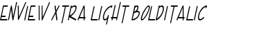 Download Enview Xtra Light BoldItalic Font Title Preview