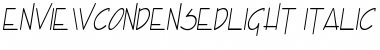 Download EnviewCondensedLight Italic Font Title Preview