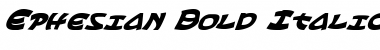 Download Ephesian Bold Italic Bold Italic Font Title Preview