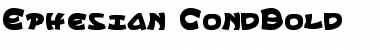 Download Ephesian CondBold CondBold Font Title Preview